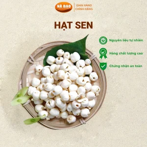 Hạt Sen Cao Bằng Nà Bao