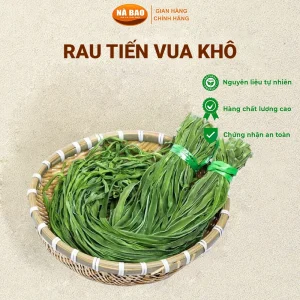 RAU TIẾN VUA KHÔ